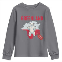 Greenland Is Not For Sale Youth Sweatshirt Support Greenlander Gift
