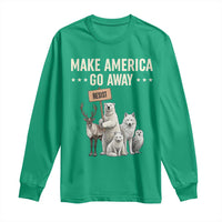 Make America Go Away Long Sleeve Shirt Greenland Support Gift