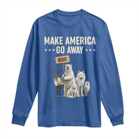 Make America Go Away Long Sleeve Shirt Greenland Support Gift