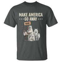 Make America Go Away T Shirt Greenland Support Gift