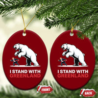 I Stand With Greenland Ceramic Ornament Anti Fascist Political Parody Gift