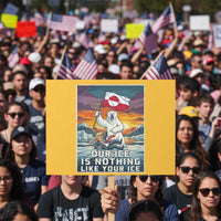 Funny Our Ice Is Nothing Like Your Ice Protest Sign Greenland Support Gift