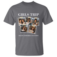 Funny Doll Face Meme Girls Trip T Shirt Travel Squad Bestie Gift