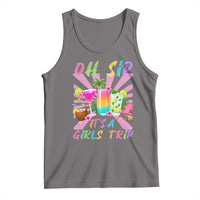 Oh Sip It Is A Girls Trip Tank Top Funny Besties Vacation