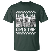 Funny Raccoon Girls Trip Travel T Shirt Feral And Free