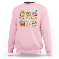 Oh Sip It Is A Girls Trip Sweatshirt Beach Trip Best Friends Gift