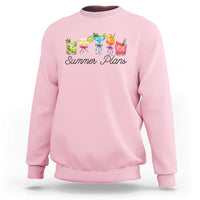 Funny Summer Plans Sweatshirt Refreshing Tropical Cocktail Lover Gift