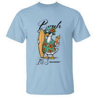 Bruh Its Summer T Shirt Funny Hawaiian Goose Surfer Graphic