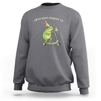 Off To Start Chapter 18 Sweatshirt Funny Frog Scooter 18th Birthday Gift