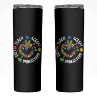 Special Education Teacher Autism Skinny Tumbler Teach Accept Understand Love