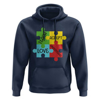 Special Ed Educator Autism Support Hoodie Teach Accept Understand Love