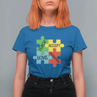 Special Ed Educator Autism Support T Shirt For Women Teach Accept Understand Love