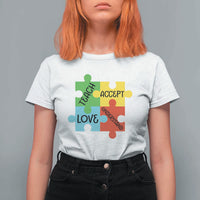 Special Ed Educator Autism Support T Shirt For Women Teach Accept Understand Love