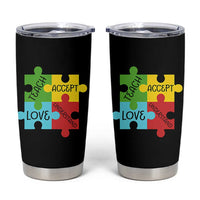 Special Ed Educator Autism Support Tumbler Cup Teach Accept Understand Love