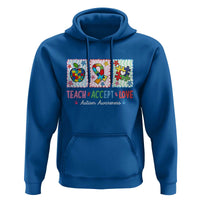 Autism Acceptance Support Hoodie Teach Accept Love