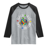 Autism Acceptance Teacher Raglan Shirt Teach Love Hope Inspire