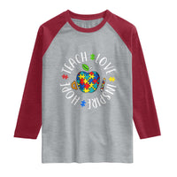 Autism Acceptance Teacher Raglan Shirt Teach Love Hope Inspire