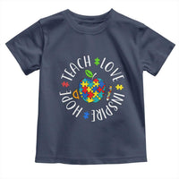 Autism Acceptance Teacher Toddler T Shirt Teach Love Hope Inspire