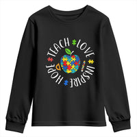 Autism Acceptance Teacher Youth Sweatshirt Teach Love Hope Inspire