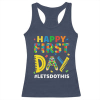Autism Acceptance Back To School Educator Racerback Tank Top Happy First Day