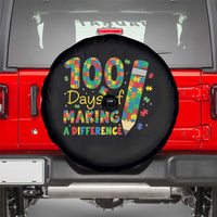 Proud Autism Teacher 100 Days Of School Spare Tire Cover Making A Difference