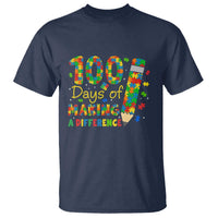 Proud Autism Teacher 100 Days Of School T Shirt Making A Difference