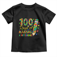 Proud Autism Teacher 100 Days Of School Toddler T Shirt Making A Difference