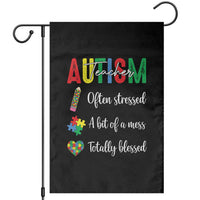 Autism Support Educator Garden Flag Often Stressed A Bit Of A Mess Totally Blessed