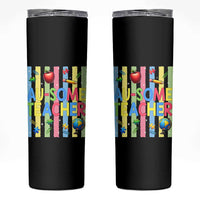 Special Ed Teacher Autism Acceptance Skinny Tumbler Au Some Teacher