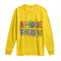 Autism Acceptance Special Education Teacher Long Sleeve Shirt Au Some Teacher