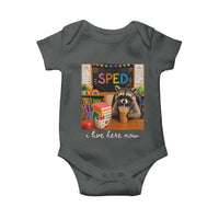 Funny SPED Raccoon Teacher Baby Onesie I Live Here Now