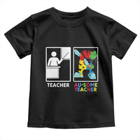 Funny Au Some Teacher Toddler T Shirt Autism Acceptance Special Education Gift