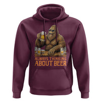 Funny Bigfoot Always Thinking About Beer Hoodie Beer Drinker Gift