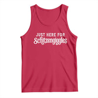 Just Here For Schitzengiggles Tank Top German Beer Festival Funny Gift