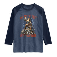 Bavarian Warrior Woman Drinking Beer Oktoberfest Graphic Raglan Shirt On My Wurst Behavior