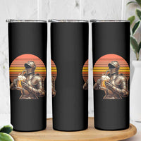 Funny Medieval Renaissance Drinker Skinny Tumbler Vintage Knight In Armor Beer Lover