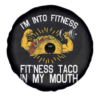 Funny Tacos Lover Spare Tire Cover I Am Into Fitness - Wonder Print Shop