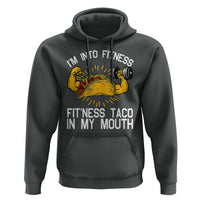 Funny Tacos Lover Hoodie I Am Into Fitness - Wonder Print Shop