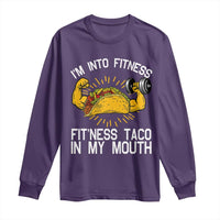 Funny Tacos Lover Long Sleeve Shirt I Am Into Fitness - Wonder Print Shop