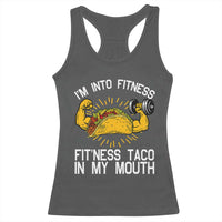 Funny Tacos Lover Racerback Tank Top I Am Into Fitness - Wonder Print Shop
