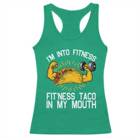 Funny Tacos Lover Racerback Tank Top I Am Into Fitness - Wonder Print Shop
