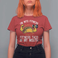 Funny Tacos Lover T Shirt For Women I Am Into Fitness - Wonder Print Shop