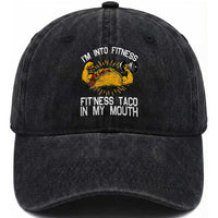 Funny Tacos Lover Washed Cotton Baseball Cap I Am Into Fitness