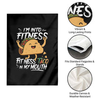 Funny Mexican Food Lover Garden Flag I Am Into Fitness Taco In My Mouth - Wonder Print Shop