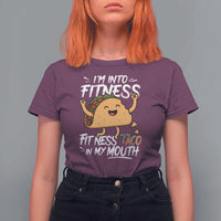 Funny Mexican Food Lover T Shirt For Women I Am Into Fitness Taco In My Mouth - Wonder Print Shop