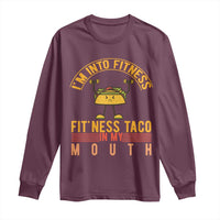 Tacos Lover Long Sleeve Shirt I Am Into Fitness Humor - Wonder Print Shop