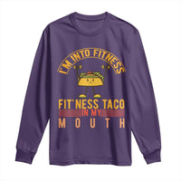 Tacos Lover Long Sleeve Shirt I Am Into Fitness Humor - Wonder Print Shop