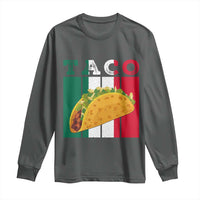 Tacos Lover Mexican Food Long Sleeve Shirt Funny Quote Gift - Wonder Print Shop