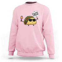 Tacos Lovers Sweatshirt Mexican Food Lover Gift - Wonder Print Shop