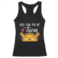 Funny Taco Lover Racerback Tank Top You Had Me At Tacos - Wonder Print Shop